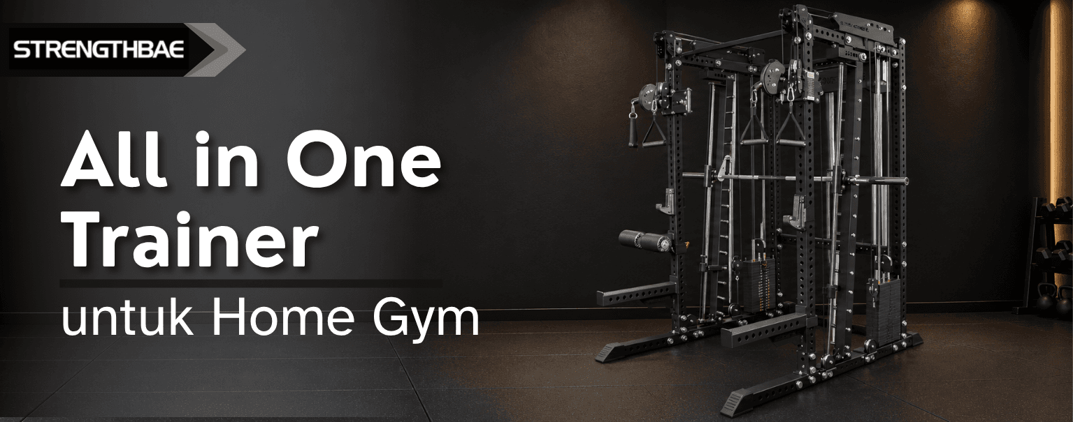Apa Itu All in One Trainer? 3 Fungsi Utama untuk Home Gym Lengkap