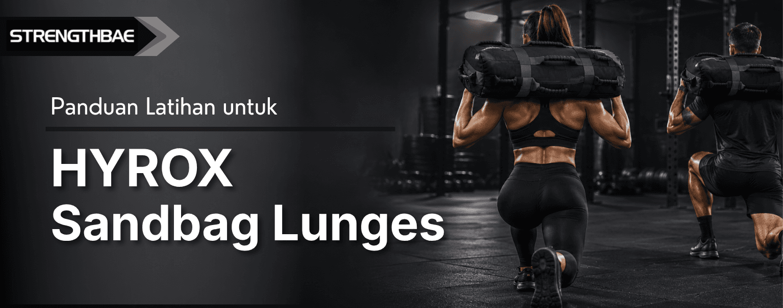 HYROX Station 7: 100-Meter Sandbag Lunges Guide