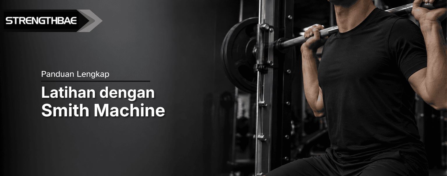 Latihan Smith Machine dan Manfaatnya